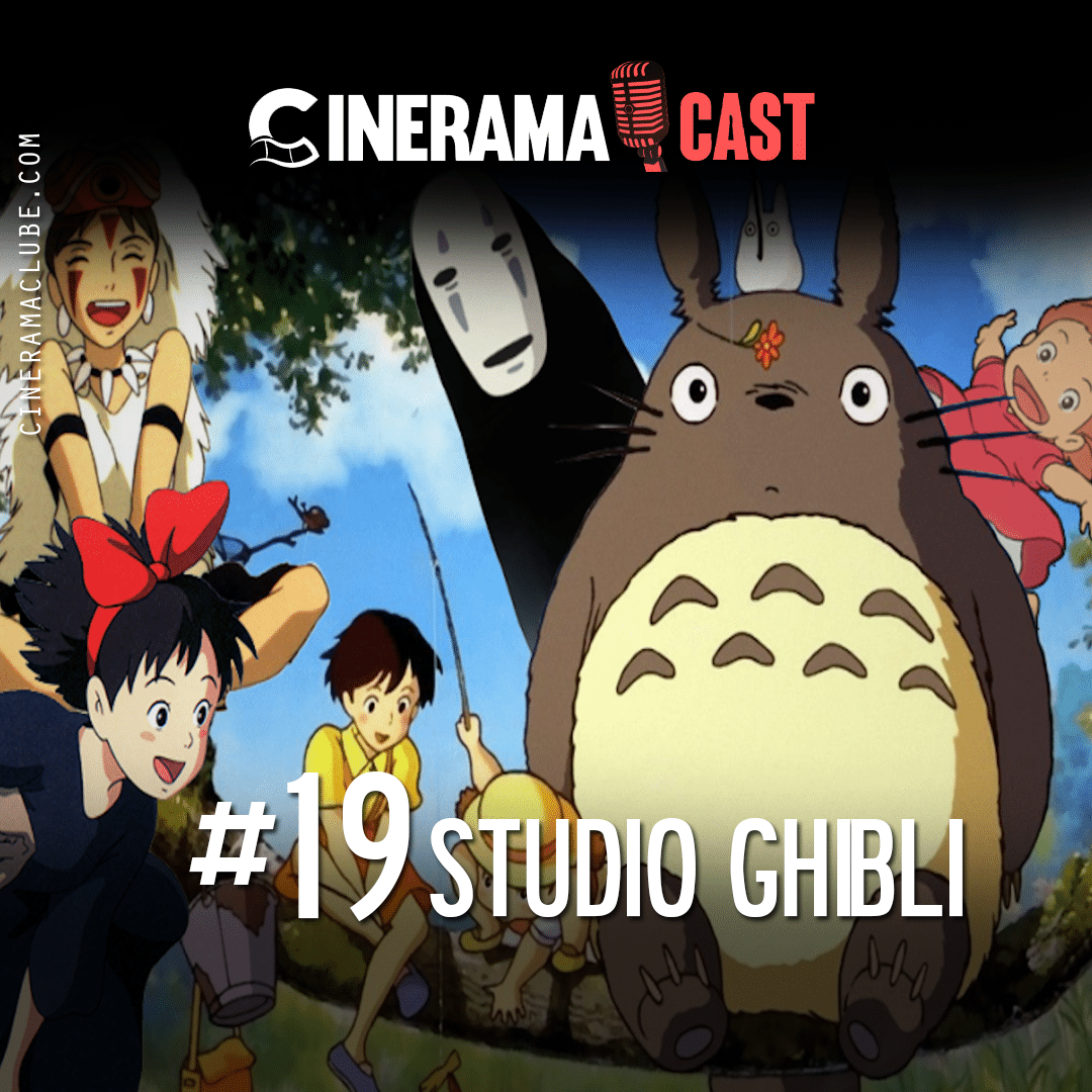 Cinerama Cast: EP#19 – Studio Ghibli