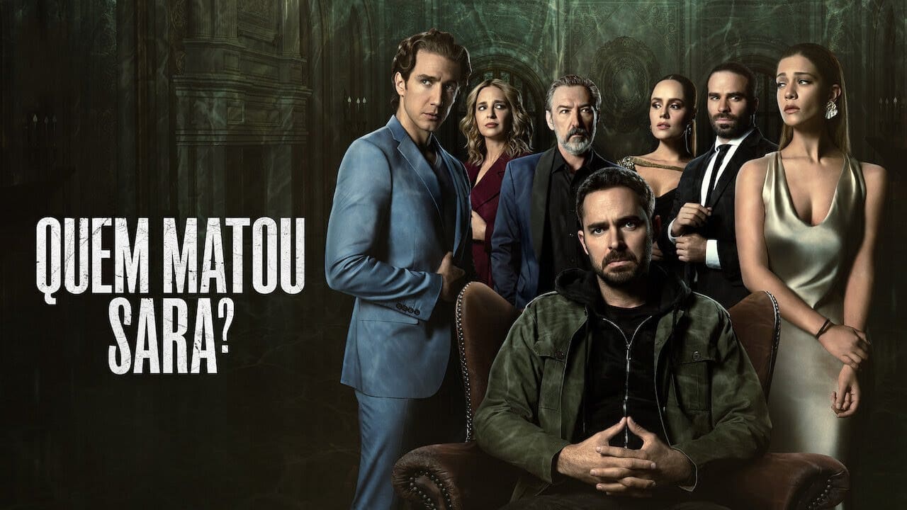 Quem Matou Sara? | Netflix divulga trailer da segunda temporada, assista!