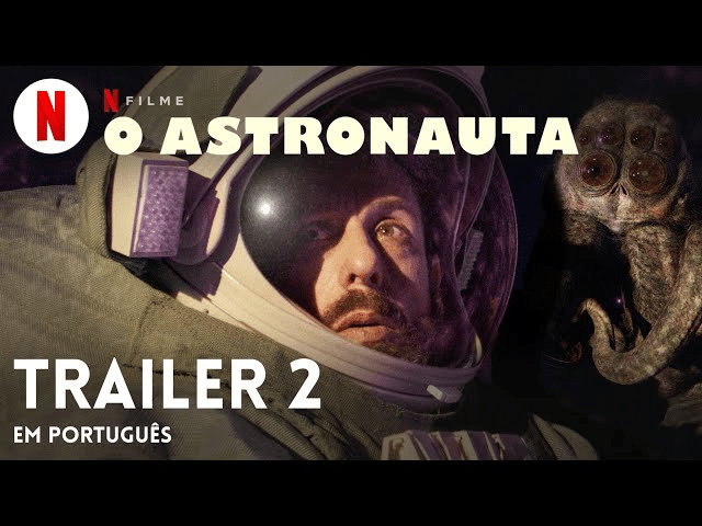 O Astronauta (Trailer 2) | Trailer em Português | Netflix