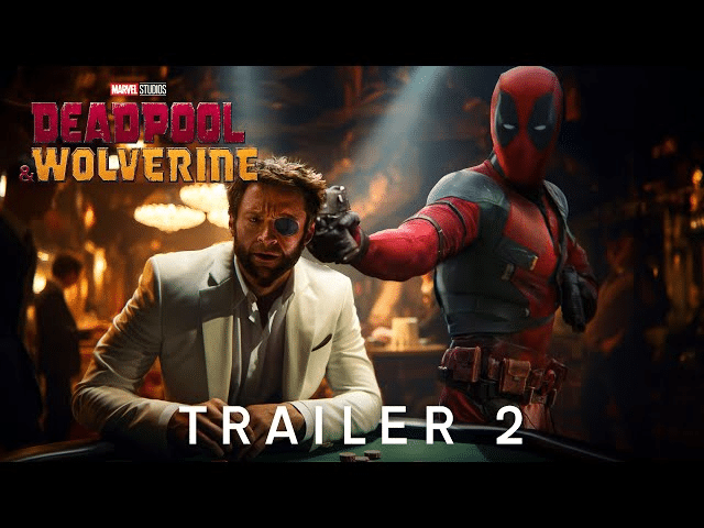 Deadpool & Wolverine | Trailer 2